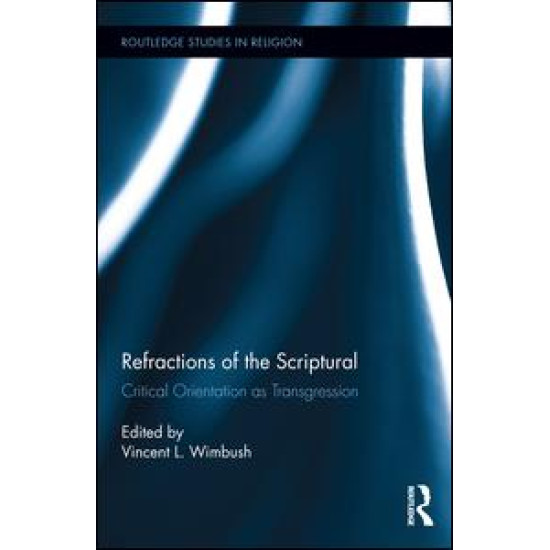 Refractions of the Scriptural
