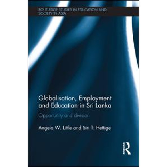 Globalisation, Employment and Education in Sri Lanka