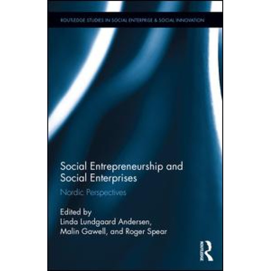 Social Entrepreneurship and Social Enterprises