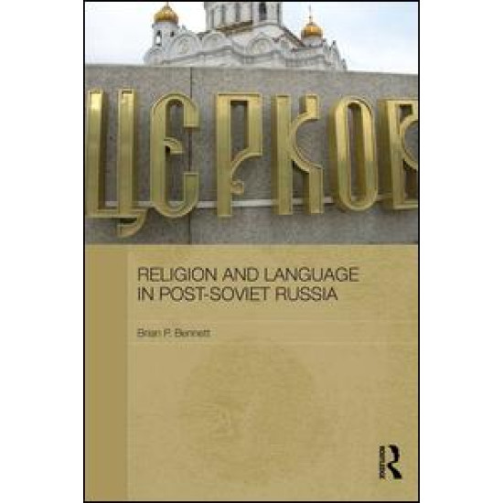 Religion and Language in Post-Soviet Russia