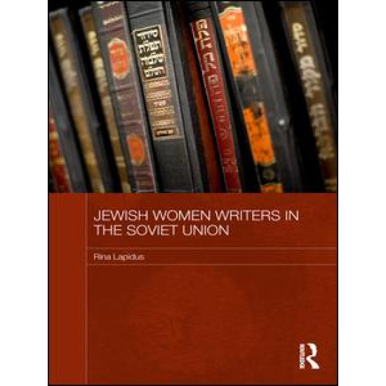 Jewish Women Writers in the Soviet Union