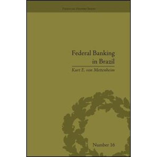Federal Banking in Brazil