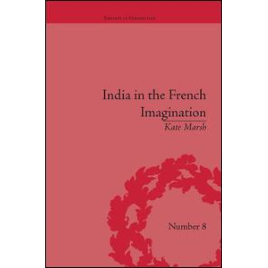 India in the French Imagination