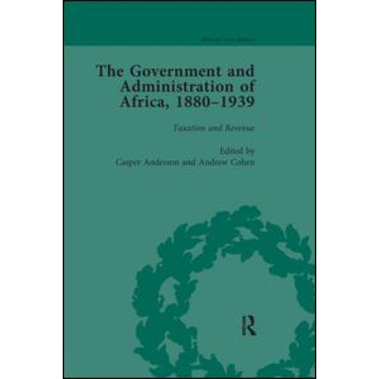 The Government and Administration of Africa, 1880-1939