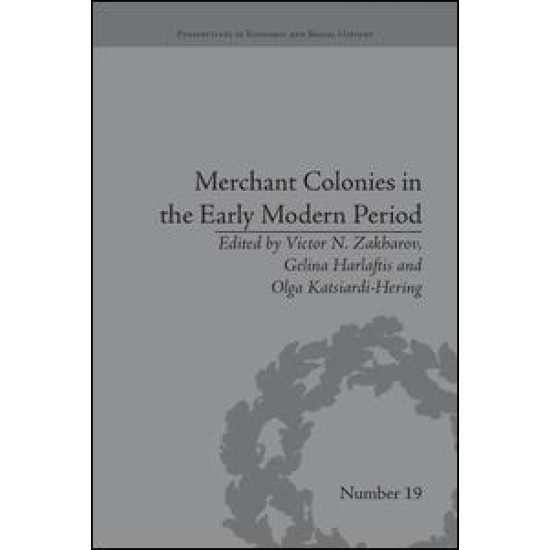 Merchant Colonies in the Early Modern Period