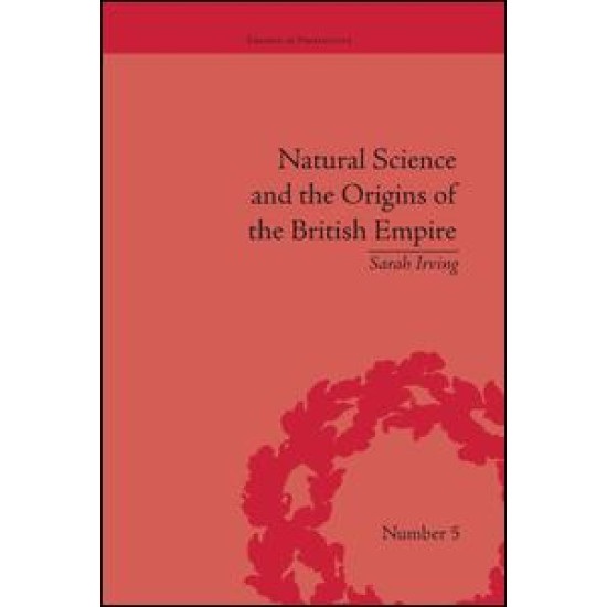 Natural Science and the Origins of the British Empire