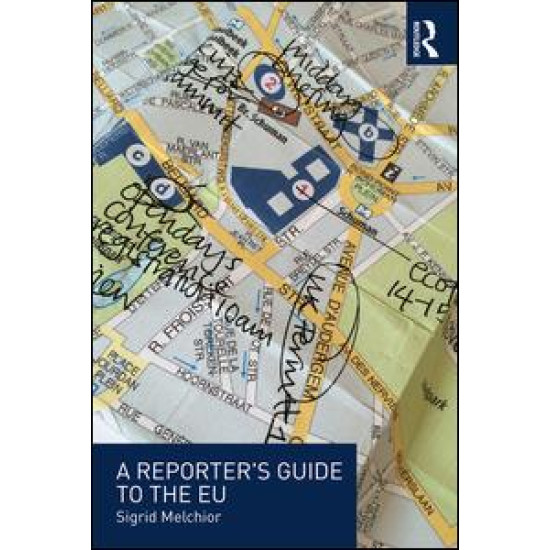 A Reporter's Guide to the EU