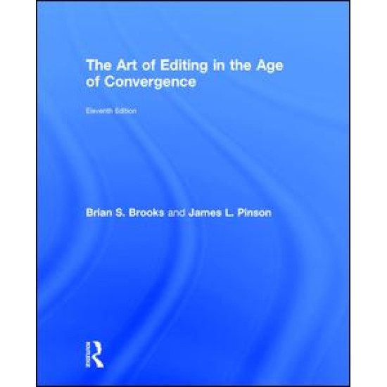 The Art of Editing in the Age of Convergence