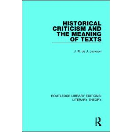 Historical Criticism and the Meaning of Texts