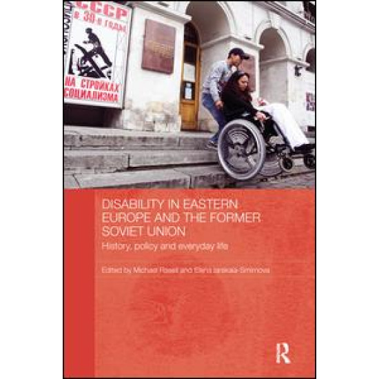 Disability in Eastern Europe and the Former Soviet Union