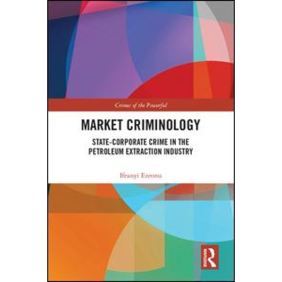 Market Criminology