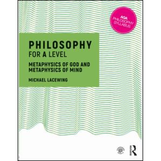 Philosophy for A Level