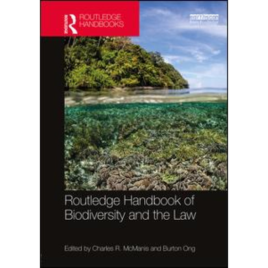 Routledge Handbook of Biodiversity and the Law