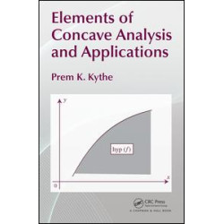 Elements of Concave Analysis and Applications
