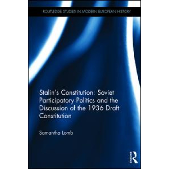Stalin’s Constitution (Open Access)
