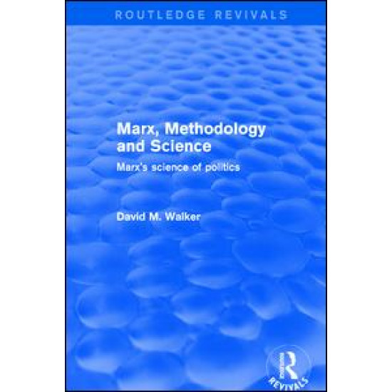 Marx, Methodology and Science