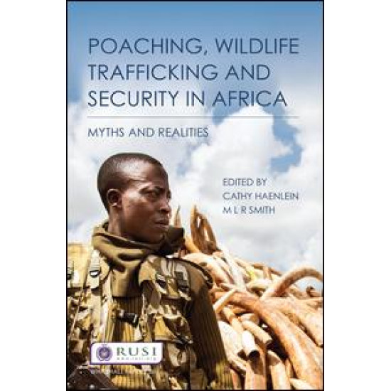 Poaching, Wildlife Trafficking and Security in Africa