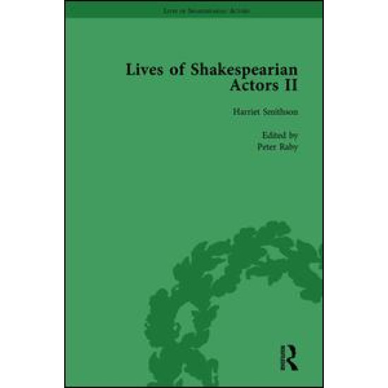 Lives of Shakespearian Actors, Part II, Volume 3