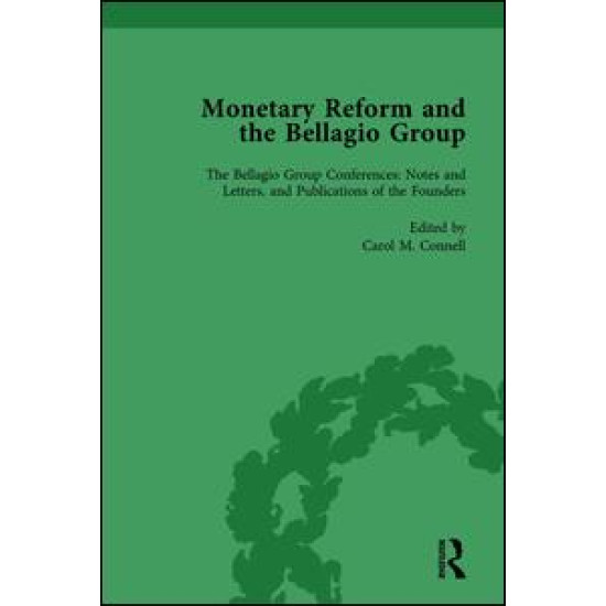 Monetary Reform and the Bellagio Group Vol 4