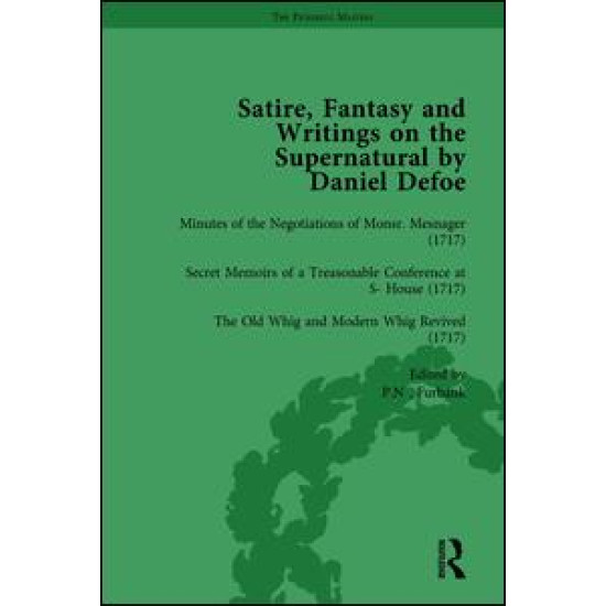 Satire, Fantasy and Writings on the Supernatural by Daniel Defoe, Part I Vol 4