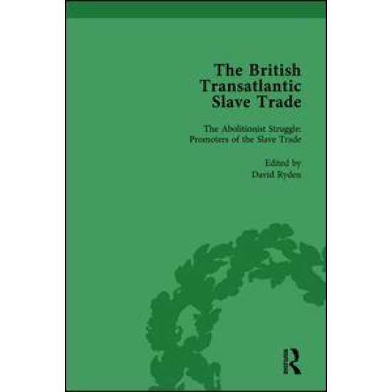 The British Transatlantic Slave Trade Vol 4
