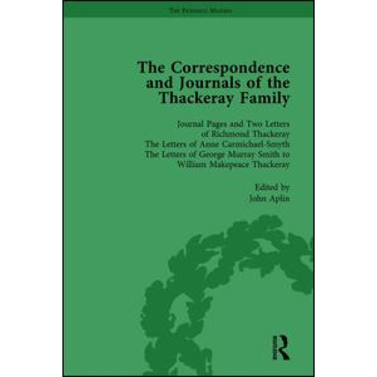 The Correspondence and Journals of the Thackeray Family Vol 1