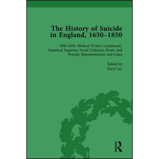 The History of Suicide in England, 1650–1850, Part II vol 8