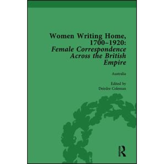 Women Writing Home, 1700-1920 Vol 2