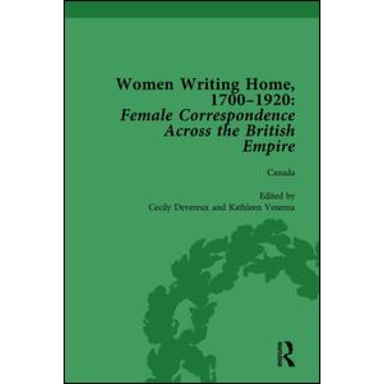 Women Writing Home, 1700-1920 Vol 3