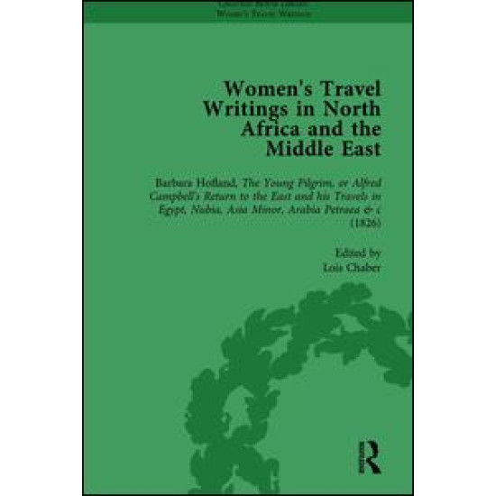 Women's Travel Writings in North Africa and the Middle East, Part I Vol 2