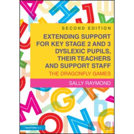 Extending Support for Key Stage 2 and 3 Dyslexic Pupils, their Teachers and Support Staff