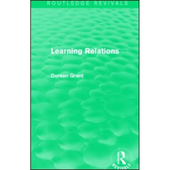 Learning Relations (Routledge Revivals)