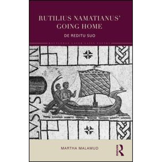 Rutilius Namatianus' Going Home