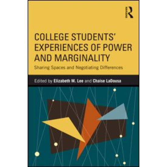 College Students' Experiences of Power and Marginality