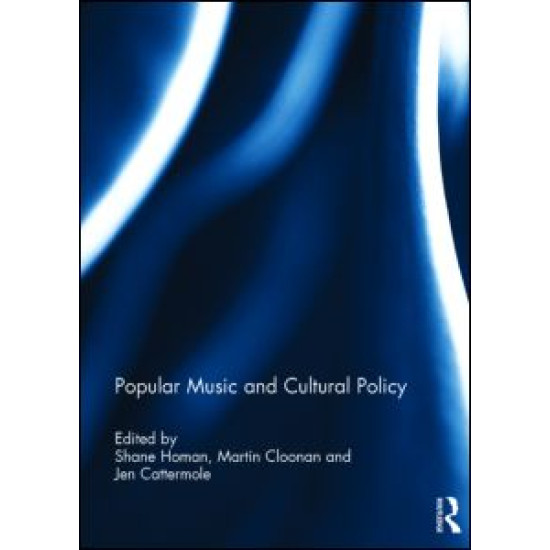 Popular Music and Cultural Policy