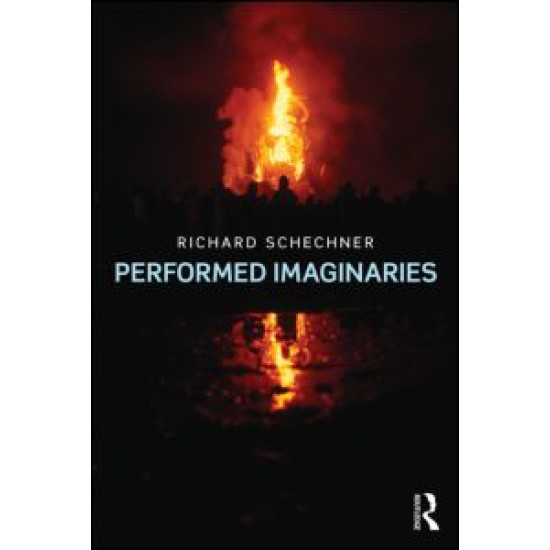 Performed Imaginaries