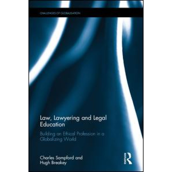 Law, Lawyering and Legal Education
