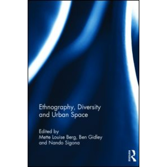 Ethnography, Diversity and Urban Space