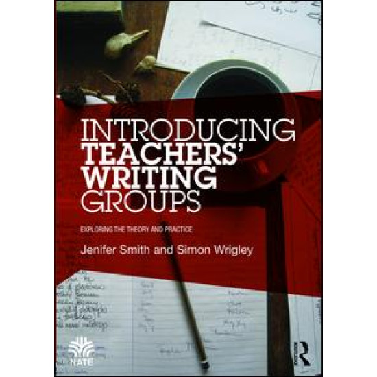 Introducing Teachers’ Writing Groups