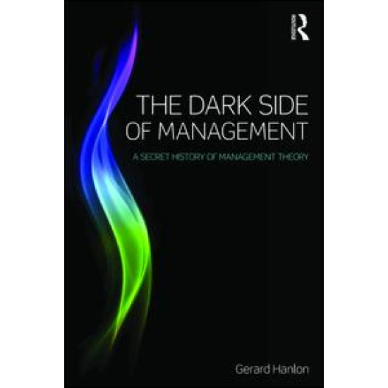 The Dark Side of Management