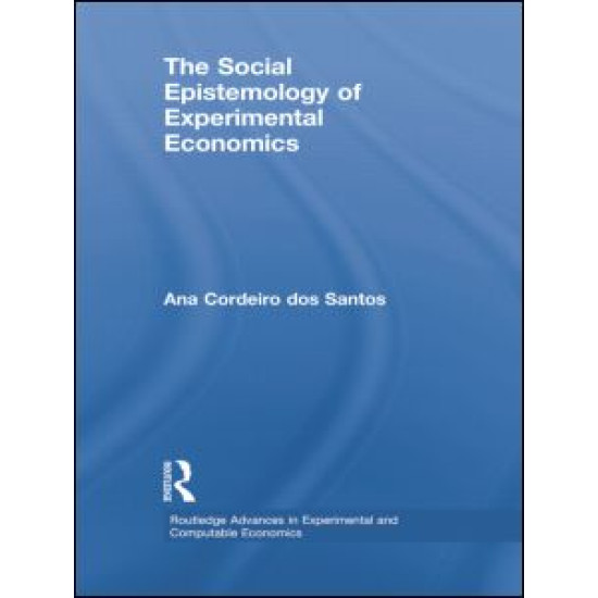 The Social Epistemology of Experimental Economics