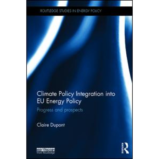 Climate Policy Integration into EU Energy Policy