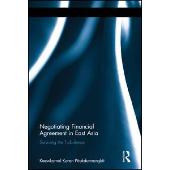 Negotiating Financial Agreement in East Asia