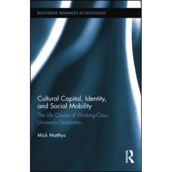 Cultural Capital, Identity, and Social Mobility