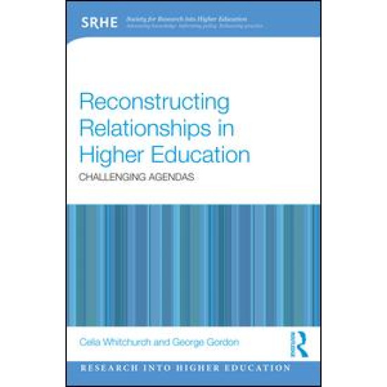 Reconstructing Relationships in Higher Education