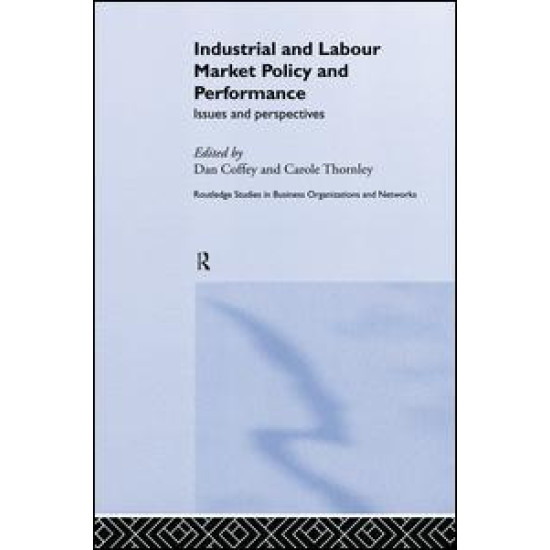 Industrial and Labour Market Policy and Performance