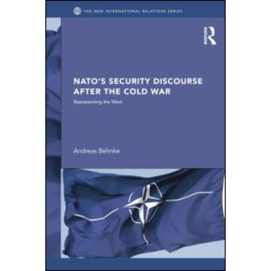 NATO’s Security Discourse after the Cold War