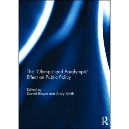 The 'Olympic and Paralympic' Effect on Public Policy