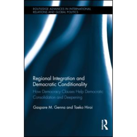 Regional Integration and Democratic Conditionality
