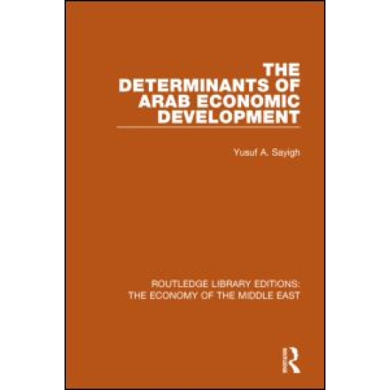 The Determinants of Arab Economic Development